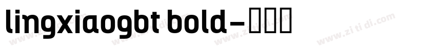 lingxiaogbt bold字体转换